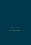 apercevoir et sourire di Marion Wolters edito da Books on Demand