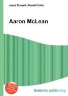 Aaron Mclean edito da Book On Demand Ltd.