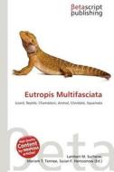 Eutropis Multifasciata edito da Betascript Publishing
