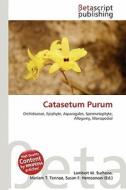 Catasetum Purum edito da Betascript Publishing