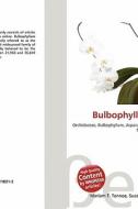 Bulbophyllum Frostii edito da Betascript Publishing