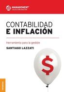 Contabilidad e inflación di Santiago Lazzati edito da Ediciones Granica, S.A.