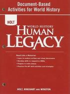 Holt World History Human Legacy Document-Based Activities for World History edito da Holt McDougal