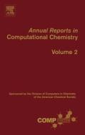 Annual Reports in Computational Chemistry edito da ELSEVIER