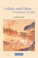 Leibniz and China di Franklin Perkins edito da Cambridge University Press