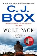 Wolf Pack di C. J. Box edito da G P PUTNAM SONS
