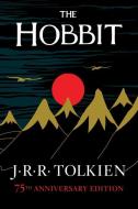 The Hobbit: Or There and Back Again di J. R. R. Tolkien edito da MARINER BOOKS