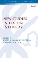 New Studies In Textual Interplay edito da Bloomsbury Publishing PLC