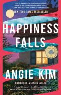Happiness Falls di Angie Kim edito da Random House Publishing Group