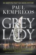 Grey Lady di Paul Kemprecos edito da Suspense Publishing
