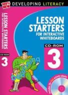 Lesson Starters For Interactive Whiteboards Year 3 di Christine Moorcroft, Les Ray edito da Bloomsbury Publishing Plc
