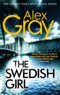 The Swedish Girl di Alex Gray edito da Little, Brown Book Group