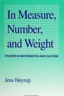 In Measure Number and Wt: Studies in Mathematics and Culture di Jens Hoyrup edito da STATE UNIV OF NEW YORK PR
