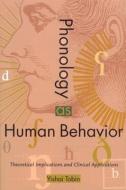 Phonology as Human Behavior di Yishai Tobin edito da Duke University Press