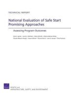 National Evaluation of Safe Start Promising Approaches di Lisa H. Jaycox, Laura J. Hickman, Dana Schultz, Dionne Barnes-Proby, Claude Messan Setodji, Aaron Kofner, Racine Harris edito da RAND