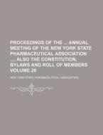 Proceedings Of The Annual Meeting Of The di New York State Association edito da Rarebooksclub.com