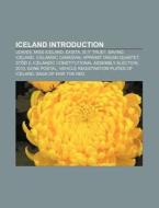 Iceland Introduction di Source Wikipedia edito da Books LLC, Reference Series