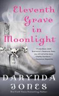 Eleventh Grave in Moonlight di Darynda Jones edito da ST MARTINS PR