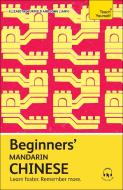 Beginners' Mandarin Chinese di Elizabeth Scurfield edito da TEACH YOURSELF