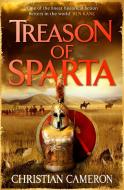 Treason Of Sparta di Christian Cameron edito da Orion Publishing Co
