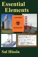 Essential Elements di Sal Hisola edito da AUTHORHOUSE