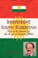 Independent South Kurdistan di Steve Tataii edito da AuthorHouse