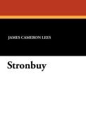 Stronbuy di James Cameron Lees edito da Wildside Press