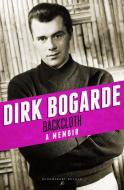 Backcloth di Dirk Bogarde edito da Bloomsbury Publishing PLC
