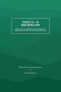 That D----d Brownlow di Steve Humphrey edito da Longleaf Services behalf of UNC - OSPS