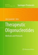 Therapeutic Oligonucleotides edito da Humana Press