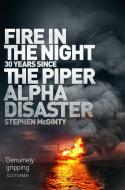 Fire in the Night di Stephen McGinty edito da Pan Macmillan
