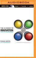 The 4 Lenses of Innovation: A Power Tool for Creative Thinking di Rowan Gibson edito da Audible Studios on Brilliance