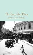The Sun Also Rises di Ernest Hemingway edito da MACMILLAN COLLECTOR S LIBRARY