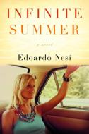 Infinite Summer di Edoardo Nesi edito da Other Press LLC