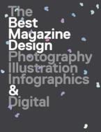 47th Publication Design Annual di The Society of Publication Designers edito da Rockport Publishers Inc.
