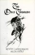 Orc's Treasure di Kevin J. Anderson edito da Milk & Cookies Press