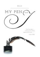 My Pen and I di Belle edito da FRIESENPR