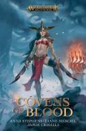 Covens Of Blood di Jamie Crisalli, Liane Merciel, Anna Stephens edito da Games Workshop