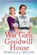 The War Girls of Goodwill House The War Girls of Goodwill House