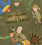 The Lost Treasure of the Jungle Temple di Dereen Taylor, Tim Hutchinson edito da ARMADILLO MUSIC