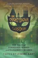 The Night Bazaar London edito da Northampton House Press