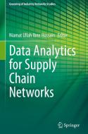 Data Analytics for Supply Chain Networks edito da Springer International Publishing