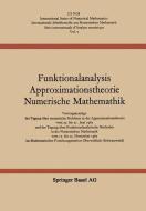 Funktionalanalysis Approximationstheorie Numerische Mathematik di L. Collatz, G. Meinardus, H. Unger edito da Birkhäuser Basel