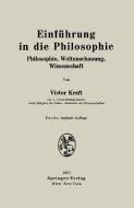 Einführung in die Philosophie di Victor Kraft edito da Springer Vienna