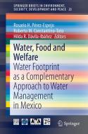 Water, Food and Welfare edito da Springer International Publishing