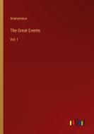 The Great Events di Anonymous edito da Outlook Verlag