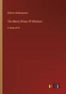 The Merry Wives Of Windsor di William Shakespeare edito da Outlook Verlag
