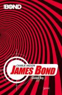 James Bond. Golden Boy di Charlie Higson edito da Arena Verlag GmbH