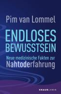 Endloses Bewusstsein di Pim van Lommel edito da Knaur MensSana TB
