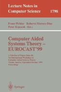 Computer Aided Systems Theory - EUROCAST'99 edito da Springer Berlin Heidelberg